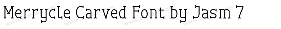 Merrycle Carved Font by Jasm 7NTypes字体转换